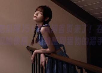 51吃瓜网首页来了！在线观看瓜的快感，宛如瞄到猎物的猎手！