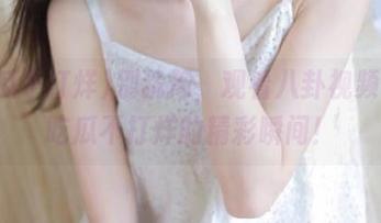 别犹豫，观看八卦视频体会吃瓜不打烊的精彩瞬间！